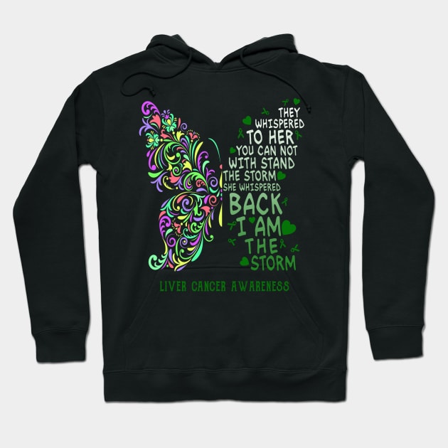 liver cancer butterfly i am the storm Hoodie by TeesCircle